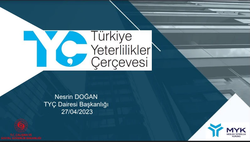 TYÇ Uygulama Süreçleri Eğitimi